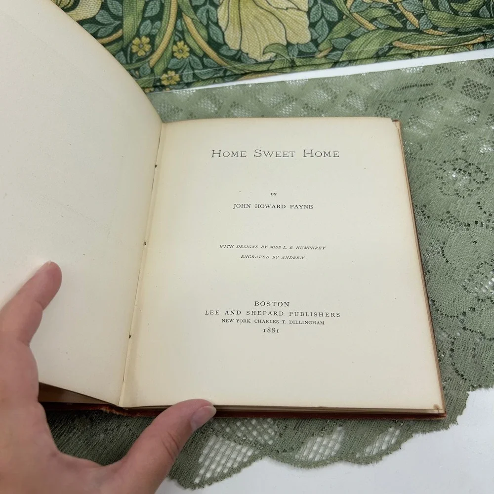 Antique 1880 Home Sweet Home Book 1880 Victorian Song and Poem Edition
